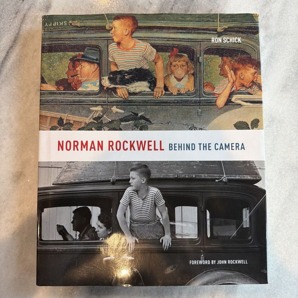 Norman Rockwell: Behind the Camera Ron Schick Coffee Table Photography Hardcover